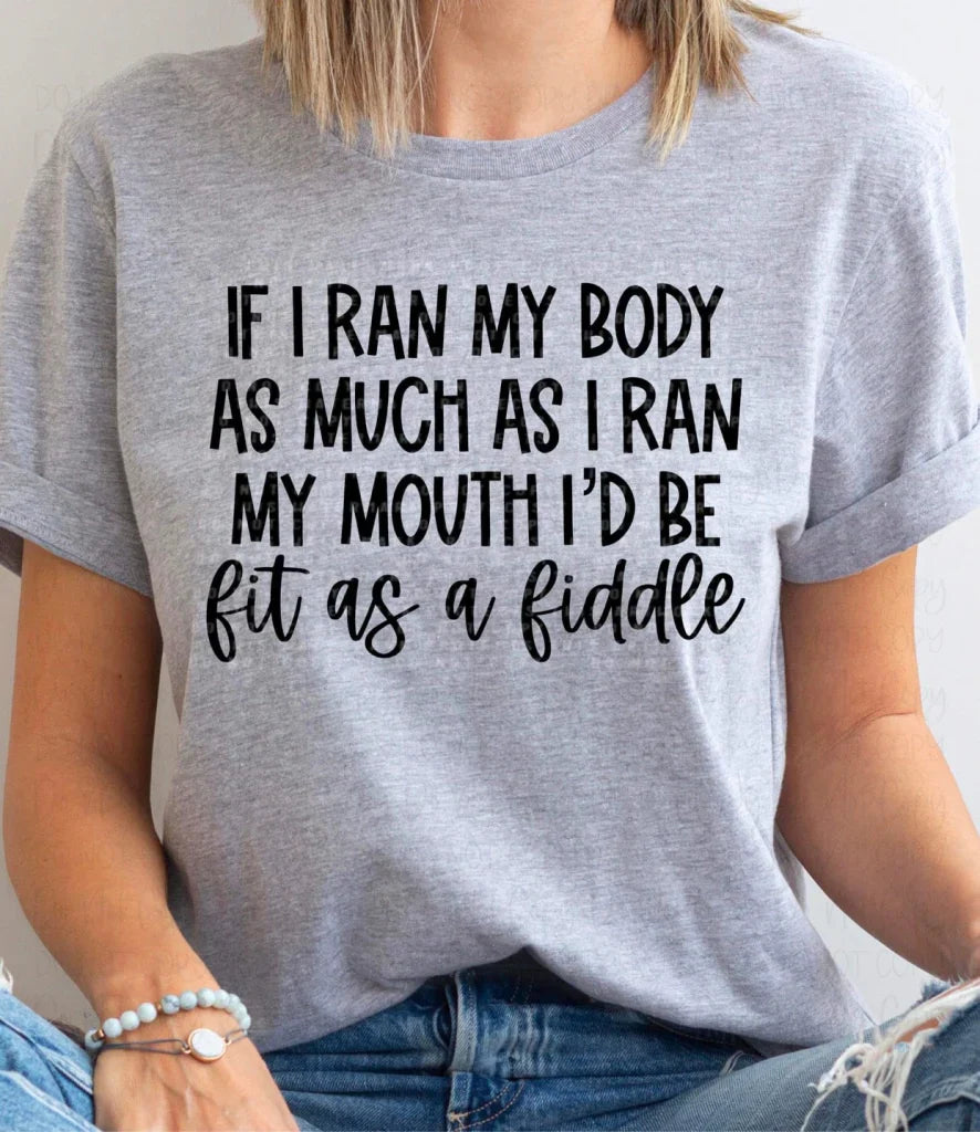 IF I RAN MY BODY - COMPLETED TEE