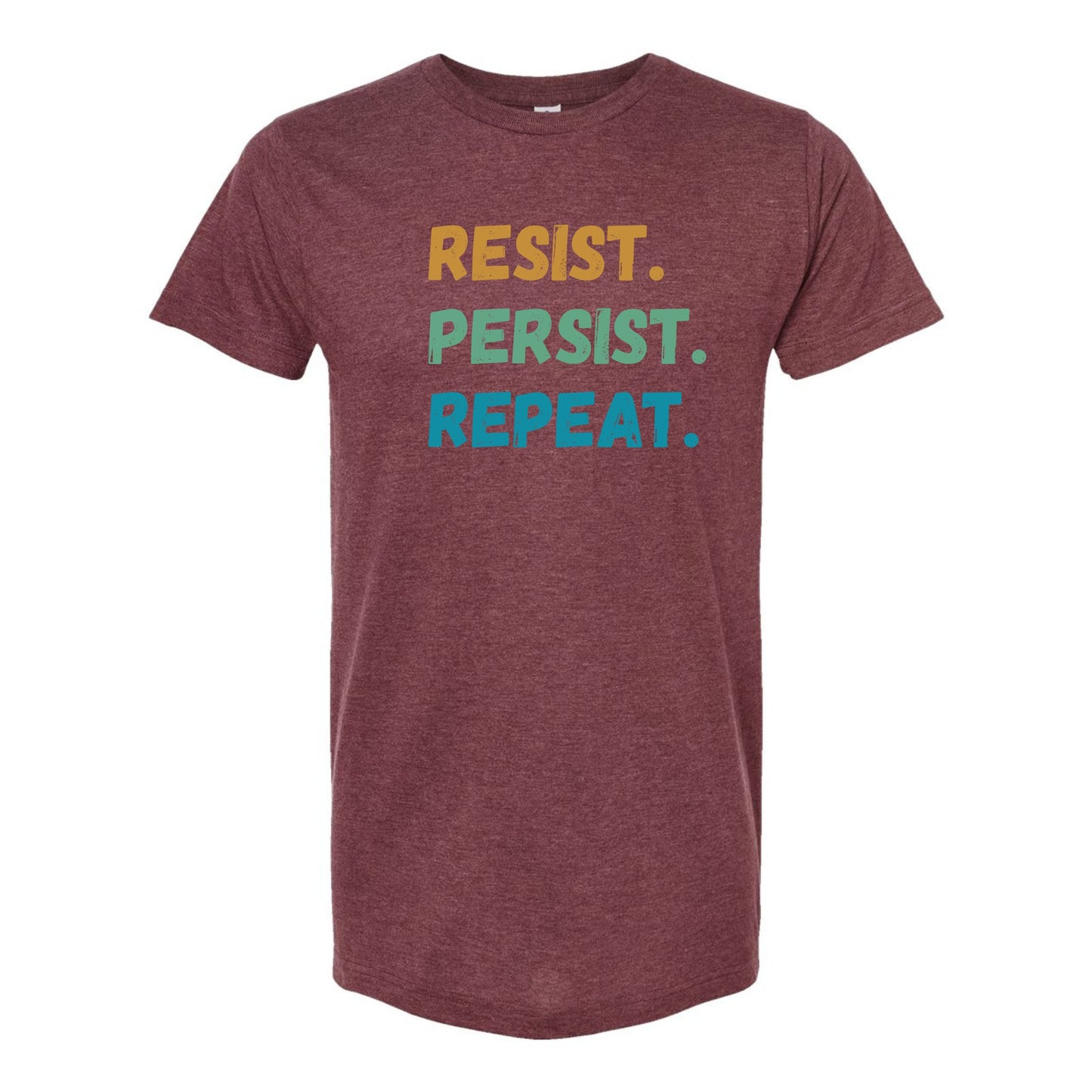 Resist.Persist.Repeat  Tee