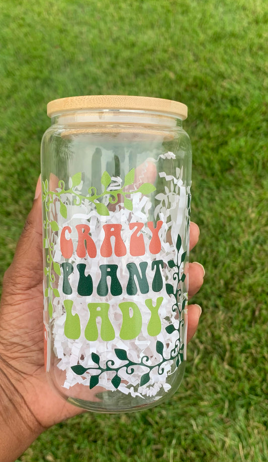Crazy Plant Lady Glass Beer Can