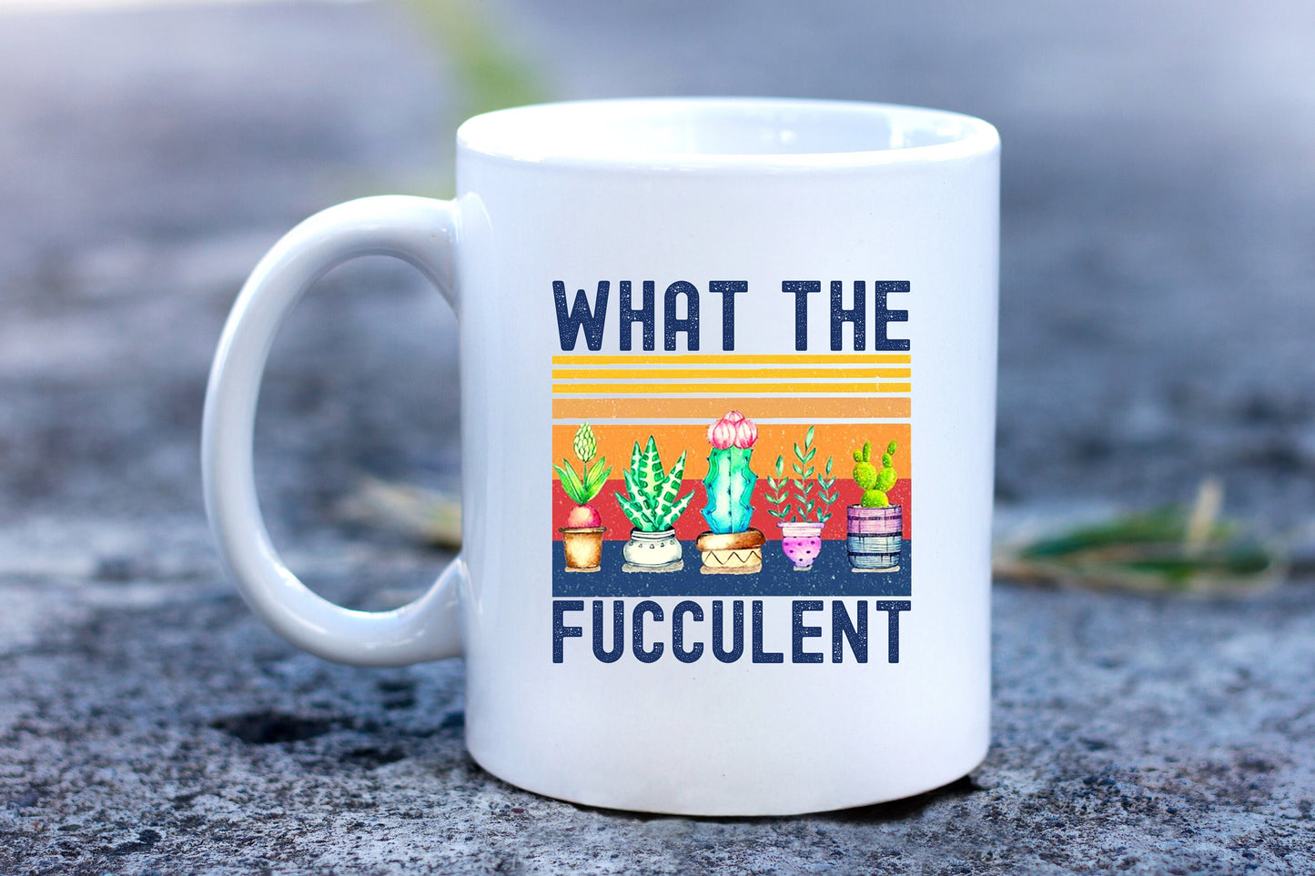 What the Fucculent Mug